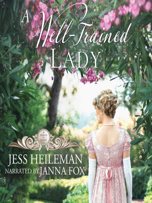 Title details for A Well-Trained Lady by Jess Heileman - Available